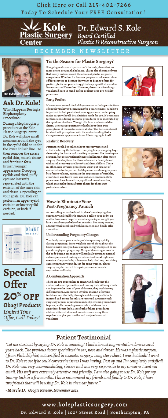 Kole Plastic Surgery Center December Newsletter