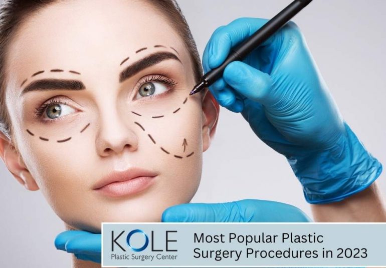 Most Popular Plastic Surgery Procedures in 2023