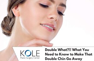 Double Chin - Kole Plastic Surgery Bucks County